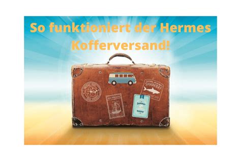 Hermes kofferversand online shop